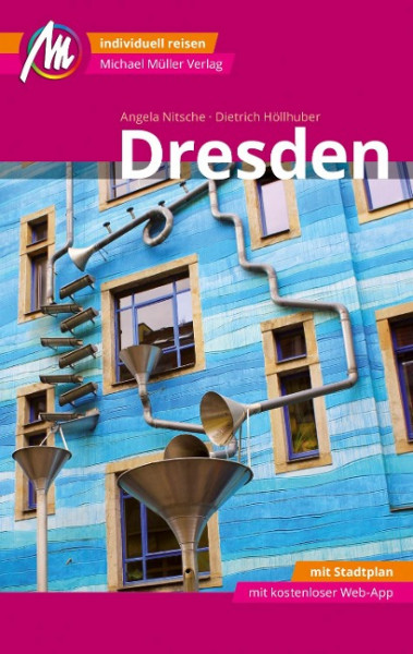 Dresden MM-City Reiseführer Michael Müller Verlag