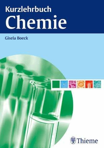 Kurzlehrbuch Chemie: nach dem neuen GK1