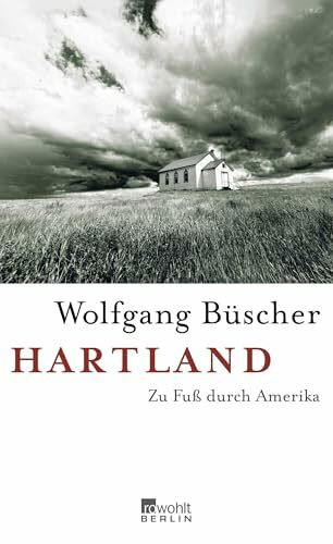 Hartland: Zu Fuß durch Amerika