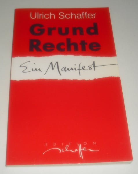 GrundRechte: Ein Manifest