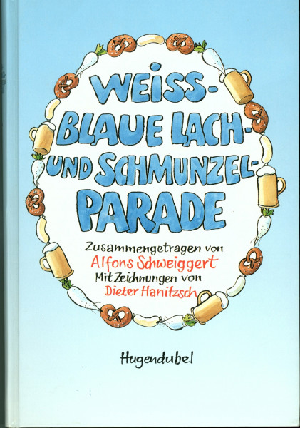 Weißblaue Lachparade und Schmunzelparade