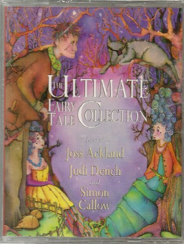 The Ultimate Fairy Tale Collection