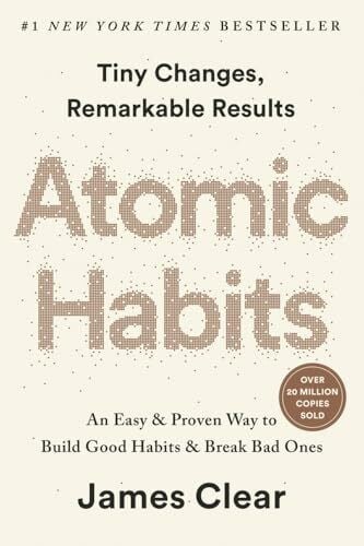 Atomic Habits (EXP): An Easy & Proven Way to Build Good Habits & Break Bad Ones