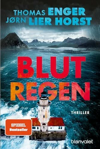 Blutregen: Thriller - Die SPIEGEL-Bestsellerreihe aus Norwegen geht weiter! (Alexander Blix und Emma Ramm, Band 6)