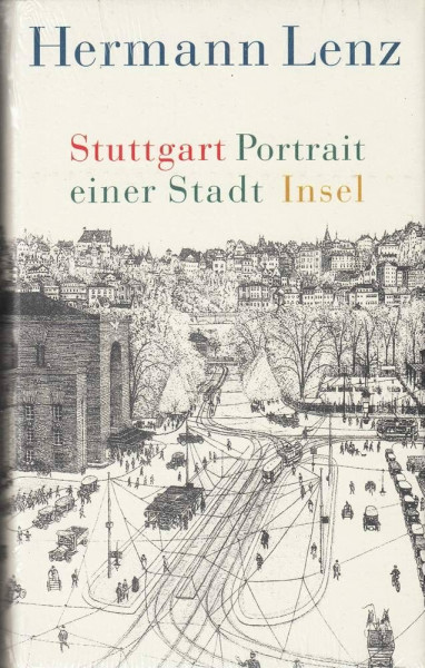Stuttgart: Portrait einer Stadt