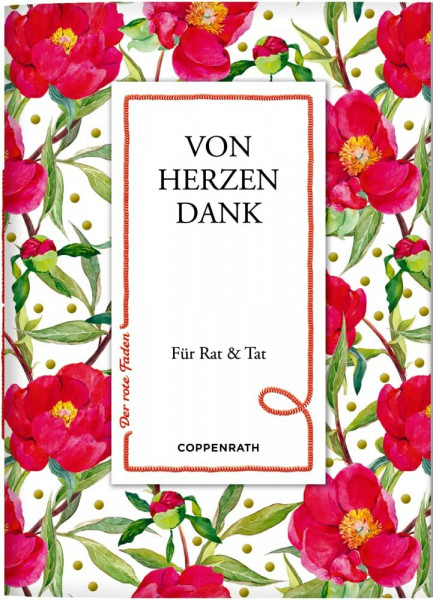 Von Herzen Dank: Für Rat & Tat (Der rote Faden, 94, Band 94)