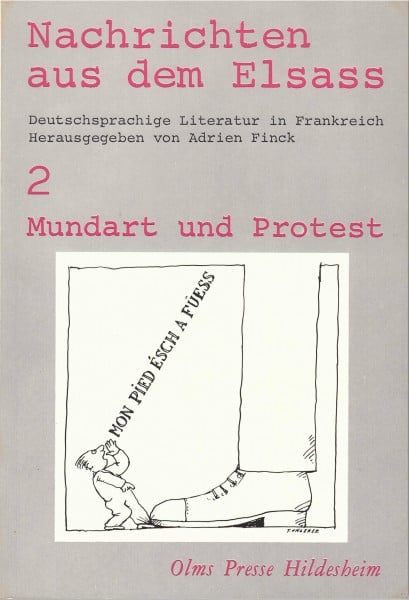 Nachrichten aus dem Elsass / Mundart und Protest