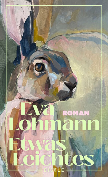 Etwas Leichtes: Roman | Ein kluger Roman über Neuanfänge, die Freiheit ohne Kinder und das Glück, sich selbst und seine Wahlfamilie zu finden.