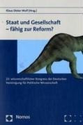 Staat und Gesellschaft - fähig zur Reform?