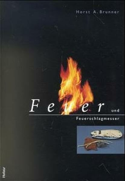 Feuer und Feuerschlagmesser