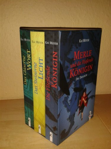 Merle und die Fließende Königin, 3 Bde. im Schuber: Die fließende Königin, Das Steinerne Licht, Das gläserne Wort