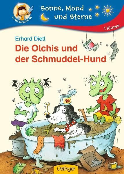 Die Olchis und der Schmuddel-Hund: Sonne, Mond und Sterne. 1. Klasse