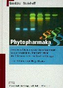 Phytopharmaka: Wissenschaftliche und rechtliche Grundlagen für die Entwicklung, Standardisierung und Zulassung in Deutschland und Europa