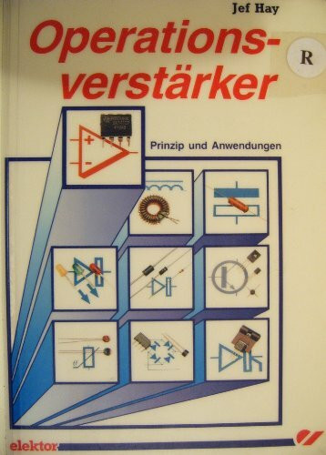 Operationsverstärker. Prinzip und Anwendungen