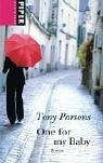One for my Baby: Roman (Piper Taschenbuch)