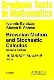 Brownian Motion and Stochastic Calculus (Graduate Texts in Mathematics)
