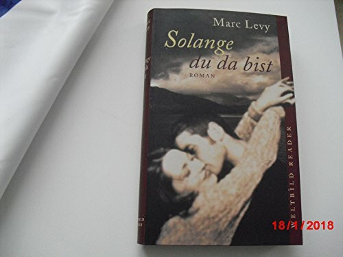 Solange du da bist