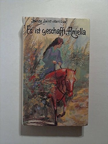Es ist geschafft, Aniella.