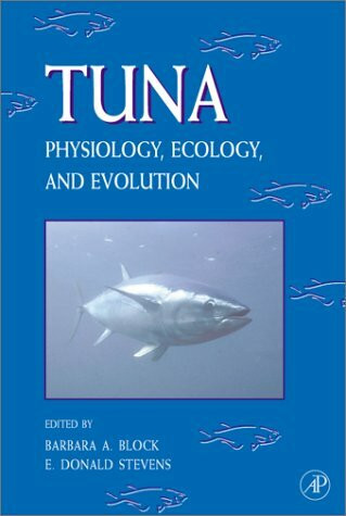 Tuna: Physiology, Ecology, and Evolution (Fish Physiology)