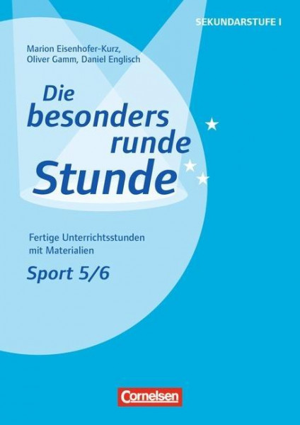 Die besondere runde Stunde / Sport: Klasse 5/6