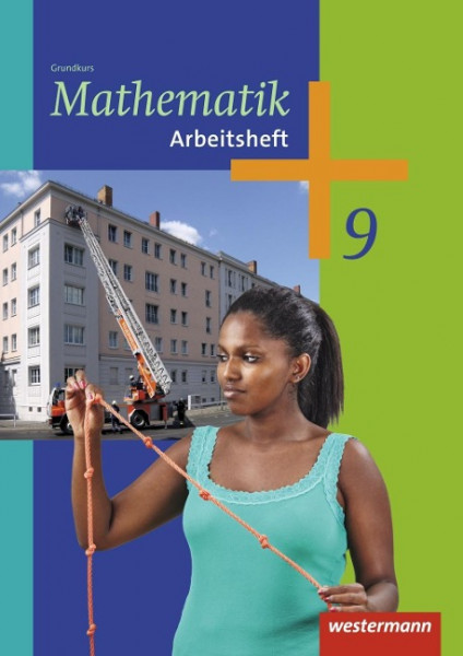 Mathematik 9 G. Arbeitsheft. Klassen 8-10