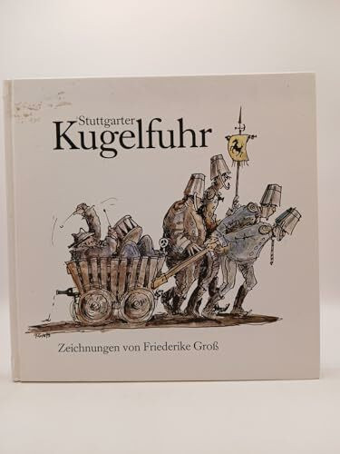 Stuttgarter Kugelfuhr