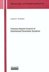 Flatness Based Control of Distributed Parameter Systems