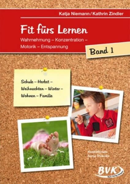 Fit fürs Lernen 1. 1./2. Klasse. Kopiervorlagen. Grundschule und Förderschule. Wahrnehmung - Konzentration - Motorik - Entspannung ( Lernmaterialien): ... 1./2. Klasse Grund- und Förderschule