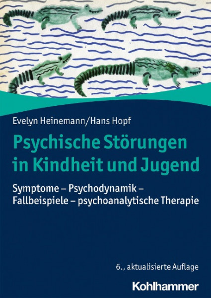 Psychische Störungen in Kindheit und Jugend