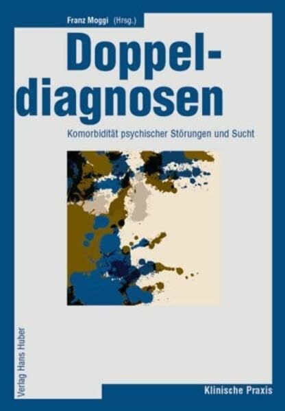 Doppeldiagnosen: Komorbidität von psychischen Störungen und Sucht