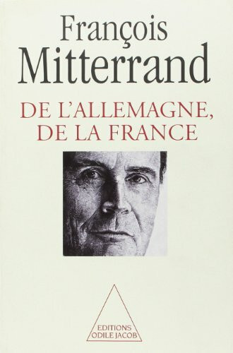 De l' Allemagne, de la France