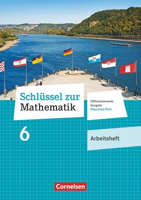 Schlüssel zur Mathematik 6. Schuljahr - Differenzierende Ausgabe Rheinland-Pfalz - Arbeitsheft...
