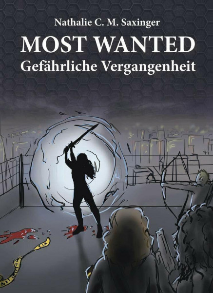 MOST WANTED: Gefährliche Vergangenheit