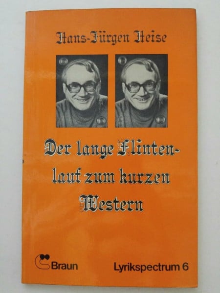 Der lange Flintenlauf zum kurzen Western. Satirische Texte