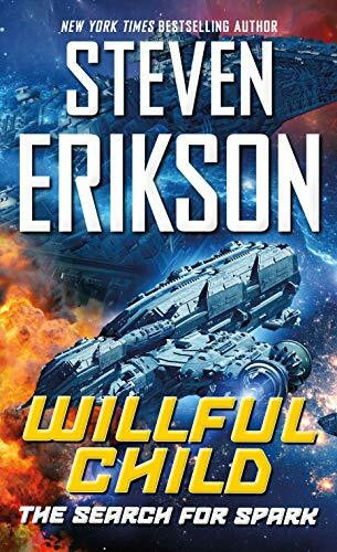 Willful Child: The Search for Spark (Willful Child, 3, Band 3)