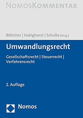 Umwandlungsrecht: Gesellschaftsrecht | Steuerrecht | Verfahrensrecht