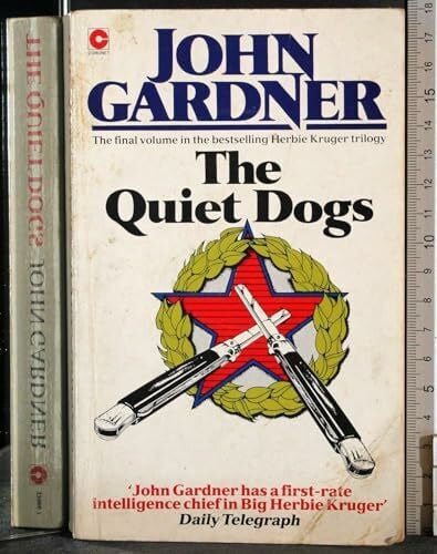 The Quiet Dogs (Coronet Books)