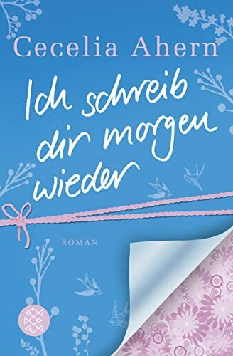 Ich schreib dir morgen wieder: Roman (Hochkaräter)