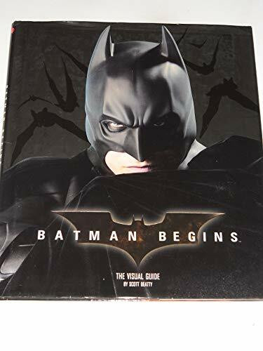 Batman Begins: The Visual Guide