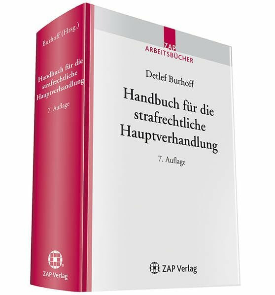 Handbuch für die strafrechtliche Hauptverhandlung: Mit eBook-Download