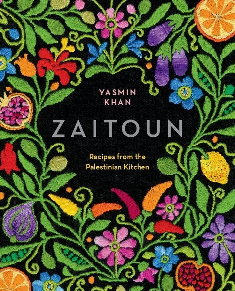 Zaitoun: Recipes from the Palestinian Kitchen