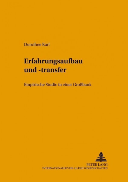 Erfahrungsaufbau und -transfer