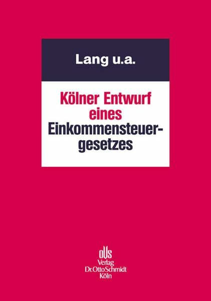 Kölner Entwurf eines Einkommensteuergesetzes