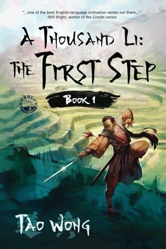 A Thousand Li: the First Step: A Cultivation Novel: Book 1 of A Thousand Li