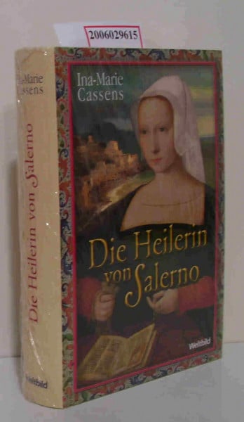 Die Heilerin von Salerno