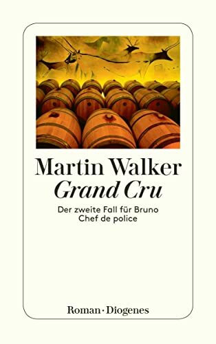 Grand Cru: Der zweite Fall für Bruno, Chef de police