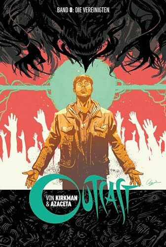 Outcast 8: Die Vereinigten