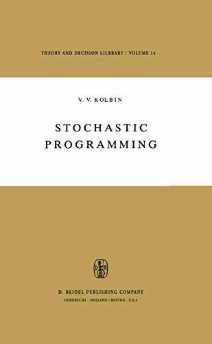 Stochastic Programming (Theory and Decision Library, Band 14)
