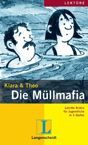 Die Müllmafia (Stufe 2): Die Mullmafia - Buch (Leichte Krimis für Jugendliche in 3 Stufen - Stufe 2-3)