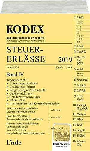 KODEX Steuer-Erlässe 2019, Band IV (Kodex des Österreichischen Rechts)